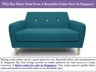 Why Buy Fabric Sofas From A Reputable Online Store In Singapore