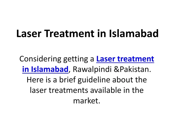 laser treatment in islamabad