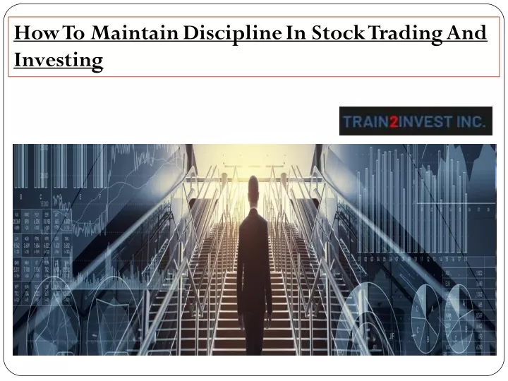how to maintain discipline in stock trading