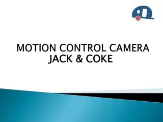 Motion Control Camera | Jack & Coke