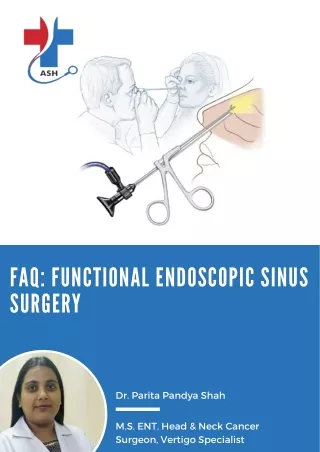 Functional Endoscopic Sinus Surgery (FESS)