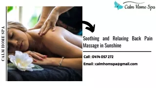 Relaxing Back Pain Massage in Sunshine and Full Body Waxing in Brimbank