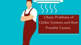 3 Basic Problems of Chiller Systems and their Possible Causes