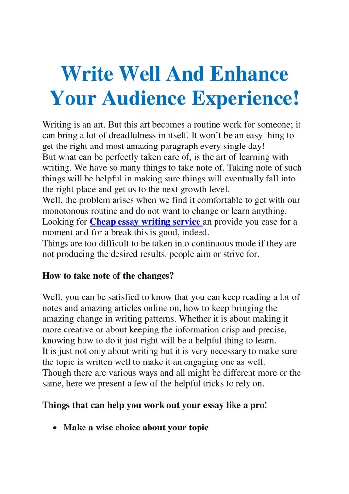 write well and enhance your audience experience