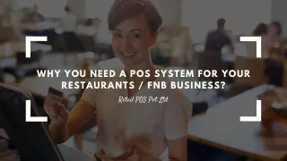 Why POS System Required for Restaurant and FnB Business?