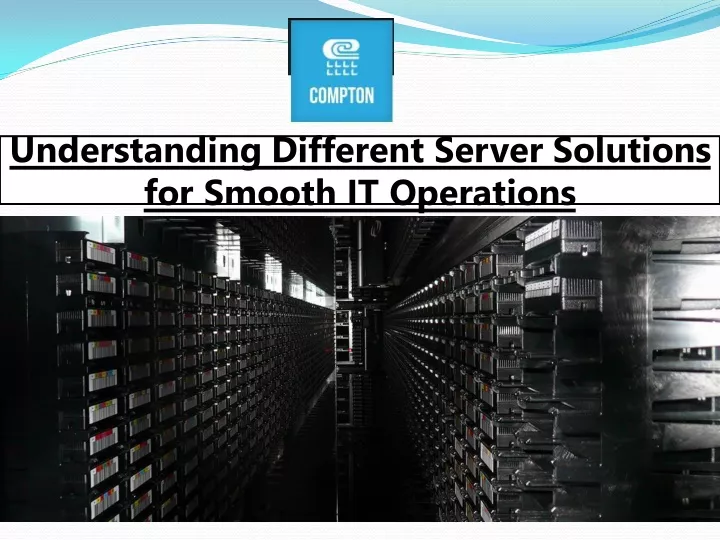 understanding different server solutions