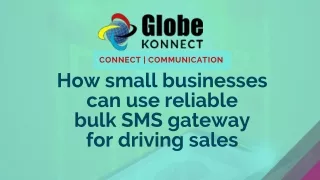 How small businesses can use reliable bulk SMS gateway for driving sales?