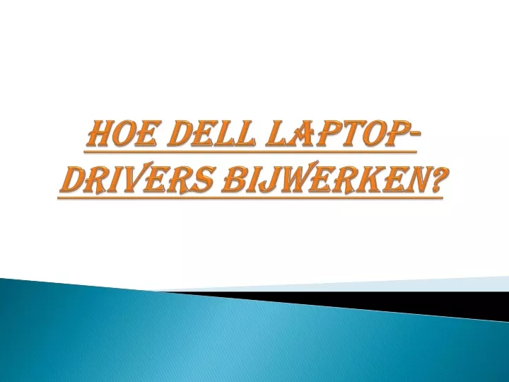 hoe dell laptop drivers bijwerken