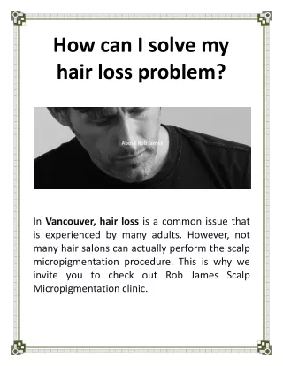 how can i solve my hair loss problem