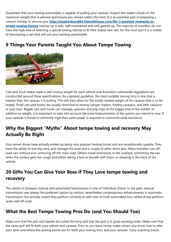 guarantee that your towing automobile is capable
