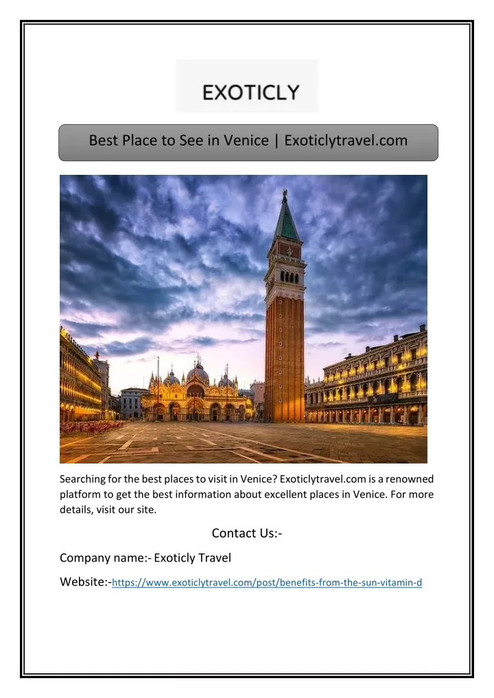 best place to see in venice exoticlytravel com