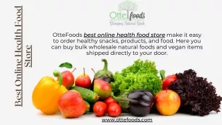 Best Online Health Food Store - OtteFoods