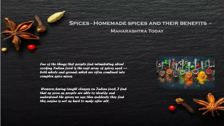 spices homemade spices and their benefits maharashtra today