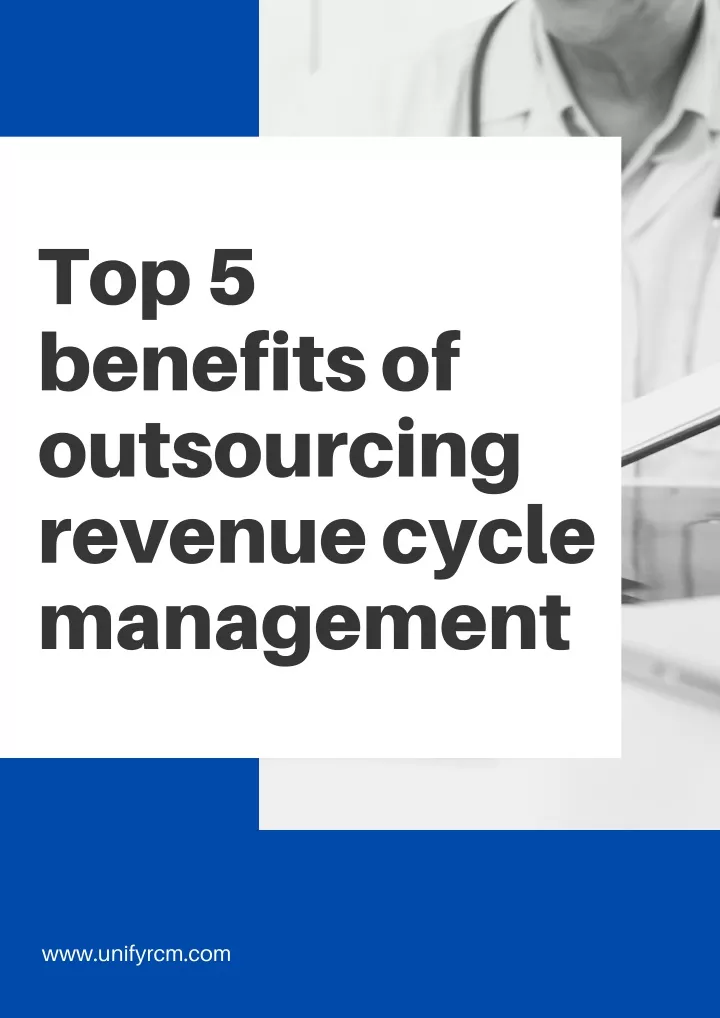top 5 benefits of outsourcing revenue cycle