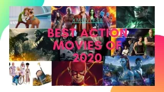 Best Action Movies Of 2020- Xmovies8