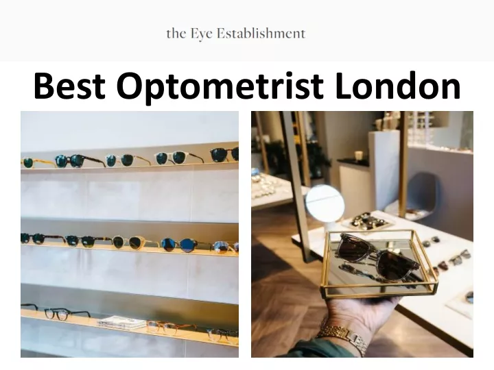 best optometrist london