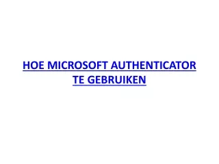 hoe microsoft authenticator te gebruiken