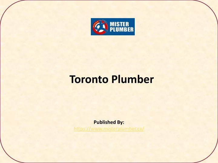 toronto plumber published by https www misterplumber ca