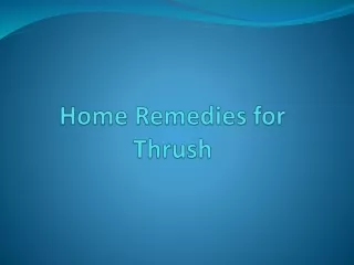 Home Remedies for Thrush