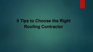 Hire a right Roofing Contractor