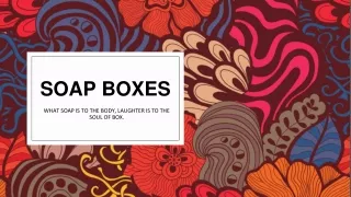 soap boxes