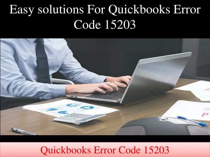 easy solutions for quickbooks error code 15203