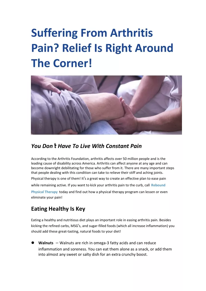 suffering from arthritis pain relief is right