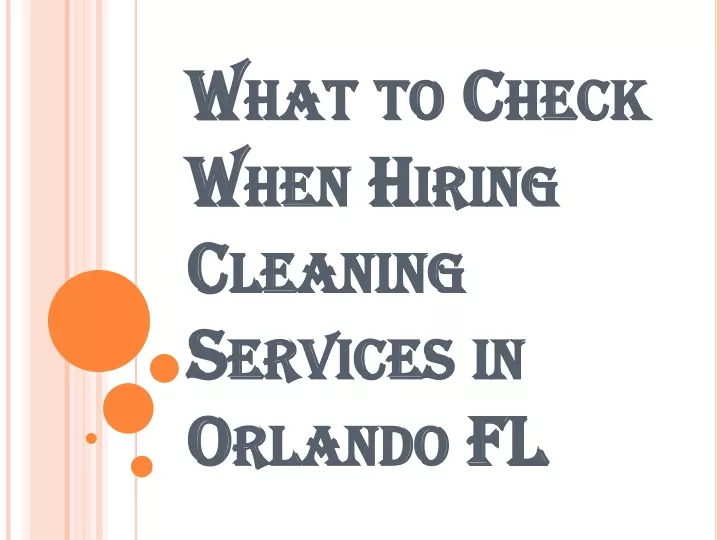 what to check when hiring cleaning services in orlando fl