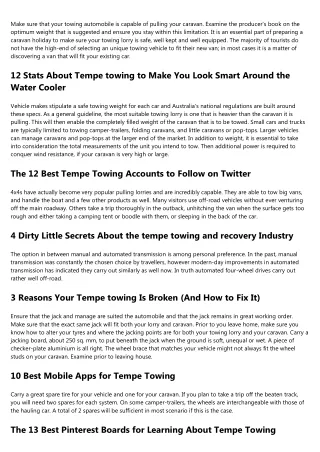 make sure that your towing automobile is capable