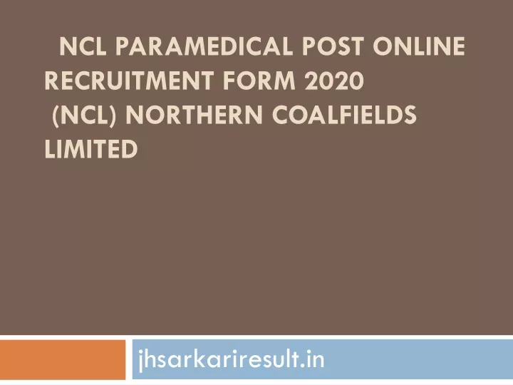 ncl paramedical post online recruitment form 2020 ncl northern coalfields limited