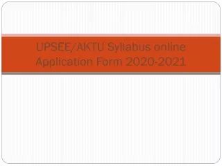 UPSEE/AKTU Syllabus online Application Form 2020-2021