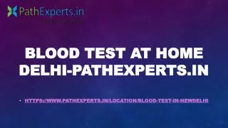 blood test at home blood test at home delhi delhi