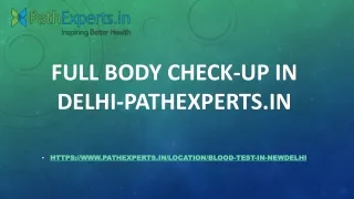 full body check up in delhi pathexperts in