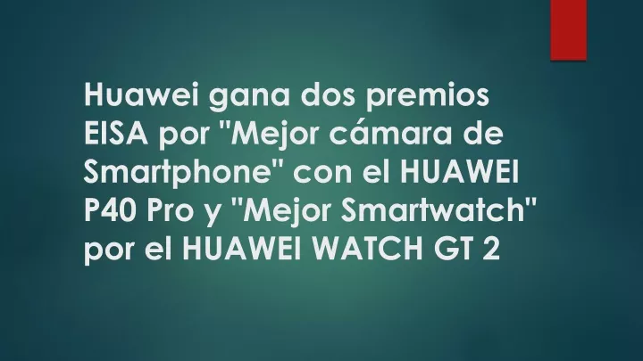 huawei gana dos premios eisa por mejor c mara