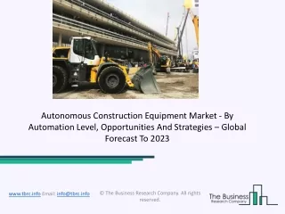Autonomous Construction Equipment Market Size, Growth, Opportunity and Forecast to 2030
