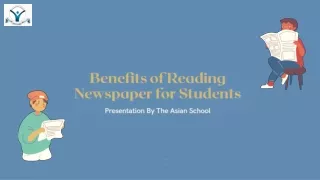 Benefits of Reading Newspaper for Students