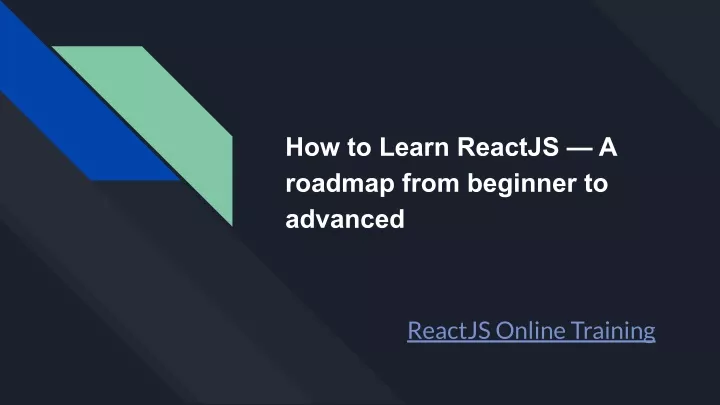 how to learn reactjs a roadmap from beginner