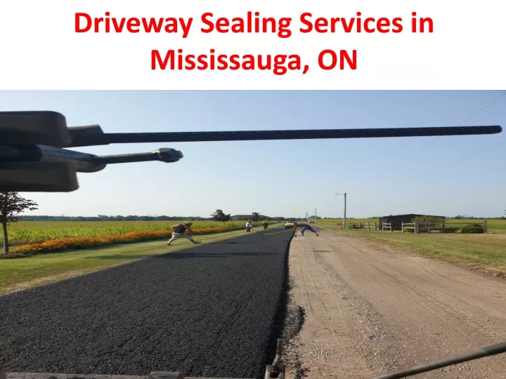 driveway sealing services in mississauga on