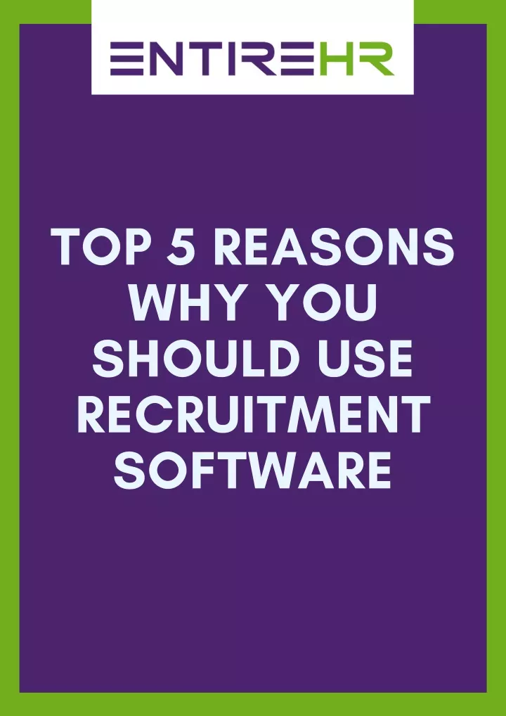 top 5 reasons why you should use recruitment