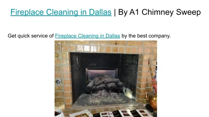 fireplace cleaning in dallas by a1 chimney sweep