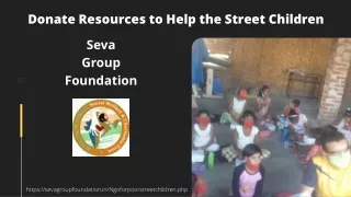 Donate Resources to Help the Street Children