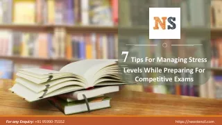 7 Tips For Managing Stress Levels While Preparing For Competitive Exams