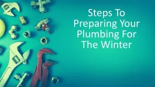 Steps To Preparing Your Plumbing For The Winter
