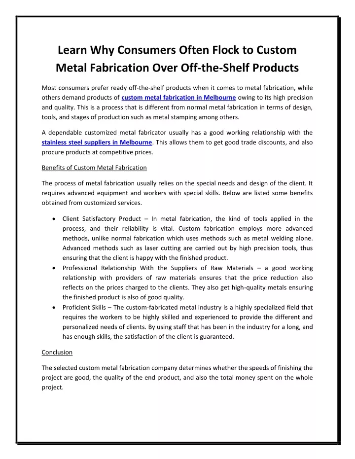 learn why consumers often flock to custom metal