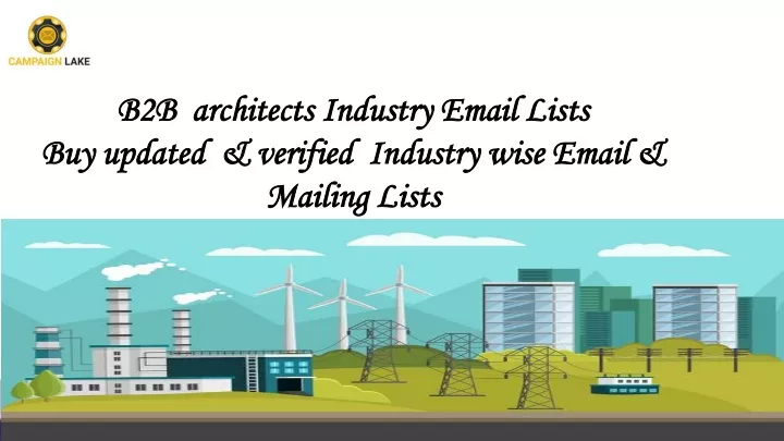 b2b architects industry email lists buy updated verified industry wise email mailing lists