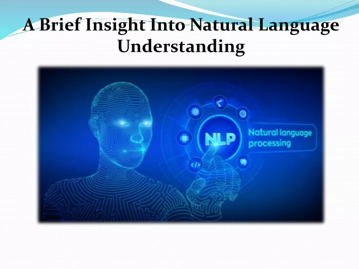 a brief insight into natural language