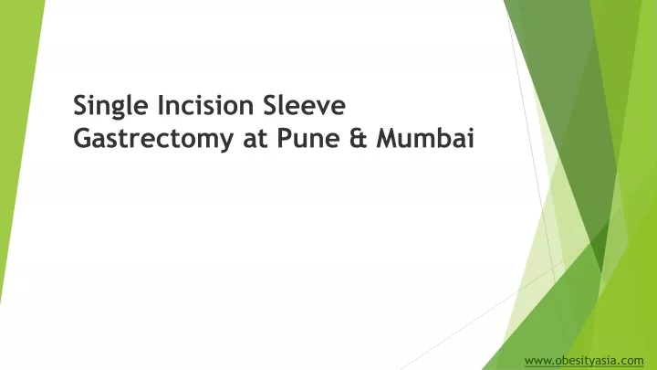 single incision sleeve gastrectomy at pune mumbai