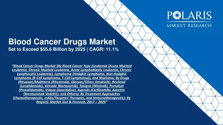 blood cancer drugs market set to exceed 55 6 billion by 2025 cagr 11 1