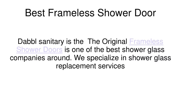 best frameless shower door