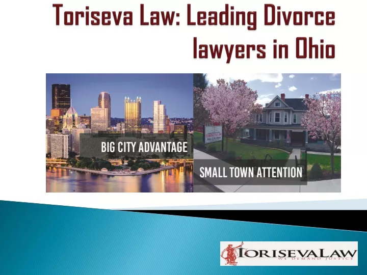 toriseva law leading divorce lawyers in ohio